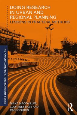 Doing Research in Urban and Regional Planning Lessons in Practical Methods  9780415735575 Front Cover