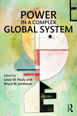 Power in a Complex Global System