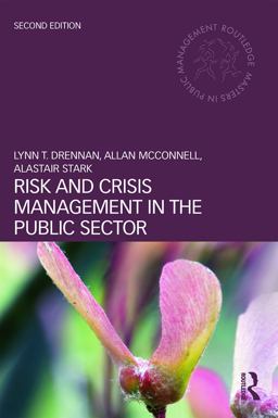 Risk and Crisis Management in the Public Sector 2nd 9780415739696 Front Cover