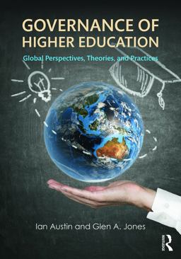 Governance of Higher Education Global Perspectives, Theories, and Practices  9780415739757 Front Cover