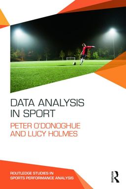 Data Analysis in Sport  9780415739849 Front Cover