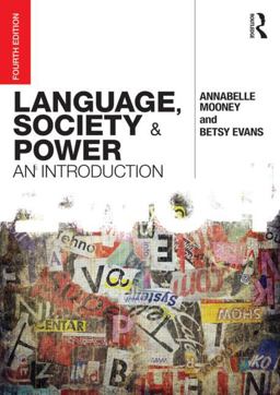 Language, Society and Power An Introduction 4th 9780415740005 Front Cover