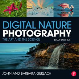 Digital Nature Photography The Art and the Science 2nd 9780415742429 Front Cover