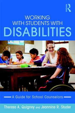 Working with Students with Disabilities A Handbook for Professional School Counselors  9780415743198 Front Cover