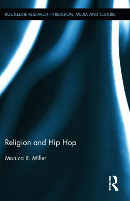Religion and Hip Hop  9780415744645 Front Cover
