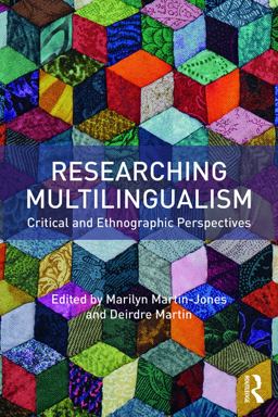 Researching Multilingualism Critical and Ethnographic Perspectives  9780415748421 Front Cover