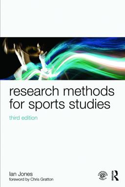 Research Methods for Sports Studies 3rd Edition 3rd 9780415749336 Front Cover