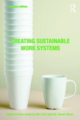 Creating Sustainable Work Systems