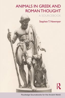 Animals in Greek and Roman Thought A Sourcebook  9780415773355 Front Cover