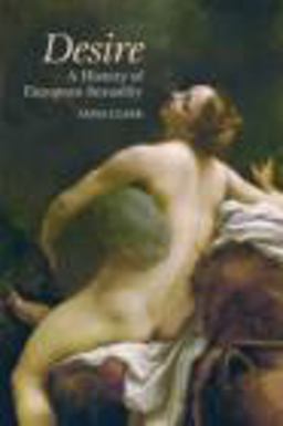 Desire A History of European Sexuality  9780415775182 Front Cover