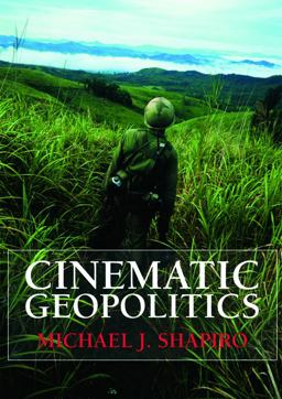 Cinematic Geopolitics  9780415776363 Front Cover