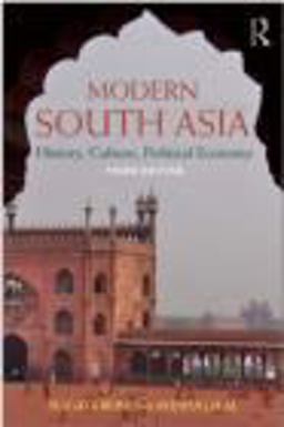 Modern South Asia History, Culture, Political Economy 3rd 9780415779432 Front Cover