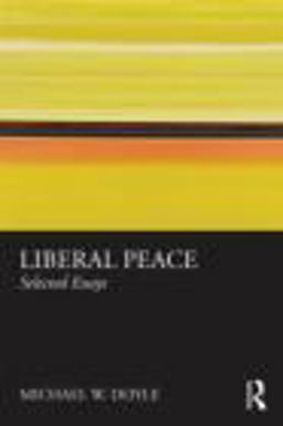 Liberal Peace Liberal Peace