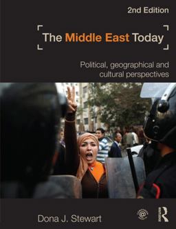 Middle East Today Political, Geographical and Cultural Perspectives 2nd 9780415782449 Front Cover