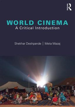 World Cinema A Critical Introduction  9780415783576 Front Cover