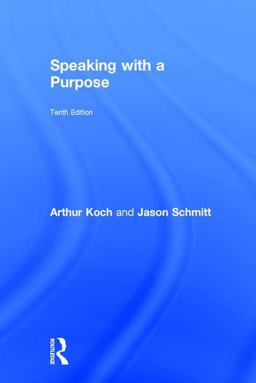 Speaking with a Purpose 10th 9780415784108 Front Cover