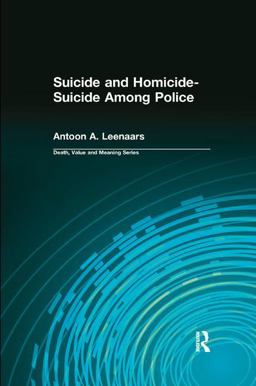 Suicide and Homicide-Suicide among Police
