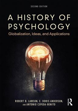 History of Psychology Globalization, Ideas, and Applications 2nd 9780415788274 Front Cover