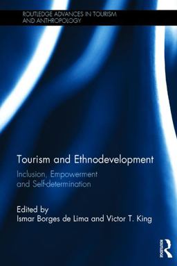 Tourism and Ethnodevelopment Tourism and Ethnodevelopment