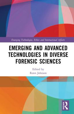 Emerging Technologies in Forensic Science  9780415789462 Front Cover
