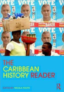 Caribbean History Reader  9780415800235 Front Cover