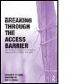 Breaking Through the Access Barrier How Academic Capital Formation Can Improve Policy in Higher Education  9780415800334 Front Cover