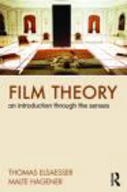 Film Theory An Introduction Through the Senses  9780415801010 Front Cover