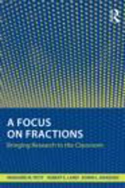 Focus on Fractions Bringing Research to the Classroom  9780415801515 Front Cover