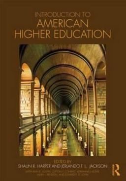 Introduction to American Higher Education  9780415803267 Front Cover