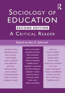 Sociology of Education A Critical Reader 2nd 9780415803700 Front Cover