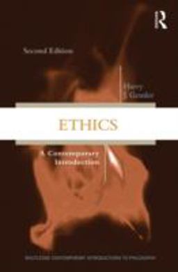 Ethics A Contemporary Introduction 2nd 9780415803885 Front Cover