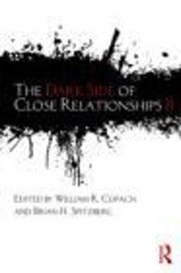 Dark Side of Close Relationships II  9780415804585 Front Cover