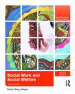 Social Work and Social Welfare An Invitation 2nd 9780415805049 Front Cover