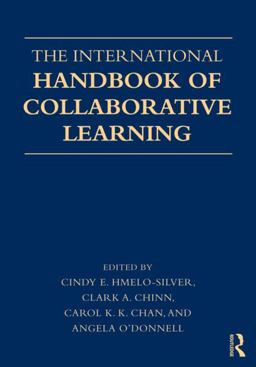 International Handbook of Collaborative Learning  9780415805742 Front Cover