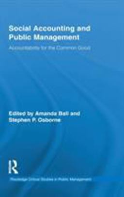 Social Accounting and Public Management Accountability for the Public Good  9780415806497 Front Cover