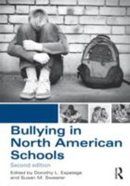 Bullying in North American Schools 2nd 9780415806558 Front Cover
