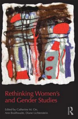 Rethinking Women's and Gender Studies  9780415808316 Front Cover