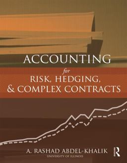 Accounting for Risk, Hedging and Complex Contracts  9780415808934 Front Cover
