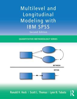 Multilevel and Longitudinal Modeling with IBM SPSS, Second Edition 2nd 9780415817110 Front Cover