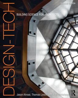 Design-Tech Building Science for Architects 2nd 9780415817851 Front Cover
