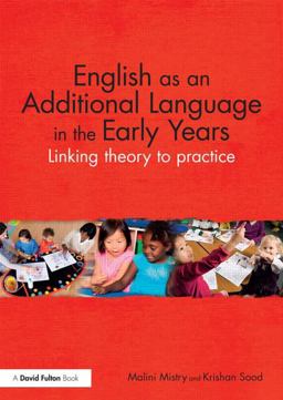 English As an Additional Language in the Early Years