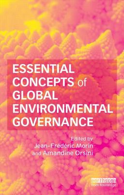 Essential Concepts of Global Environmental Governance  9780415822473 Front Cover