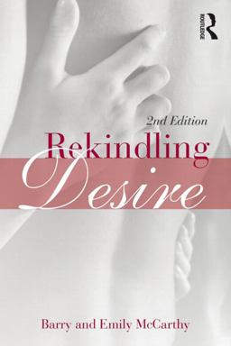 Rekindling Desire 2nd 9780415823524 Front Cover