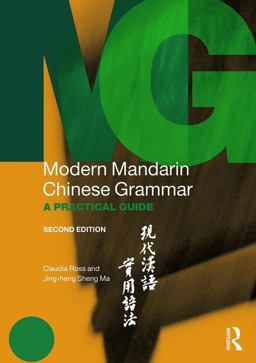 Modern Mandarin Chinese Grammar A Practical Guide 2nd 9780415827140 Front Cover