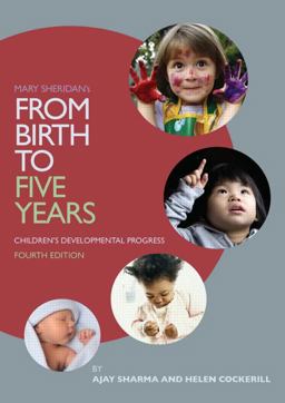 From Birth to Five Years Children's Developmental Progress 4th 9780415833547 Front Cover