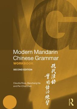 Modern Mandarin Chinese Grammar Workbook 2nd 9780415834889 Front Cover