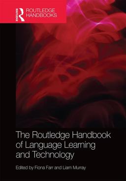 Routledge Handbook of Language Learning and Technology  9780415837873 Front Cover