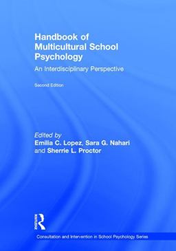 Handbook of Multicultural School Psychology An Interdisciplinary Perspective 2nd 9780415844055 Front Cover