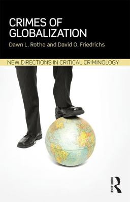 Crimes of Globalization  9780415856317 Front Cover