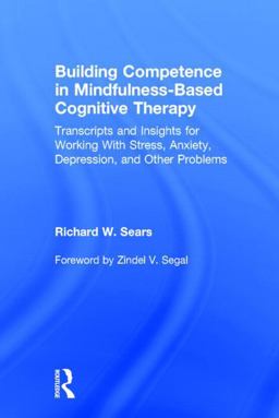 Building Competence in Mindfulness-Based Cognitive Therapy
